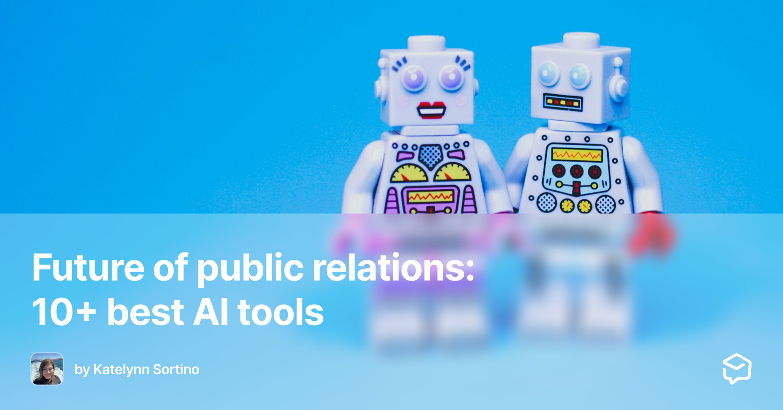 The future of public relations: 10+ best AI tools